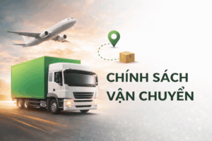 chinh sach van chuyen