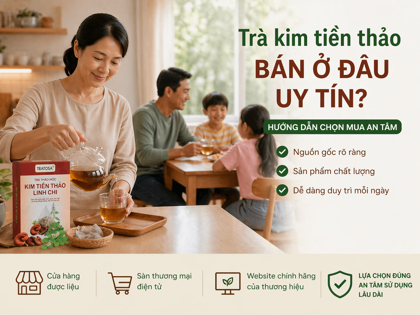 Gia đình sử dụng trà kim tiền thảo linh chi TRATOSA trong không gian bếp ấm áp, sản phẩm đặt trên bàn, phù hợp dùng hằng ngày