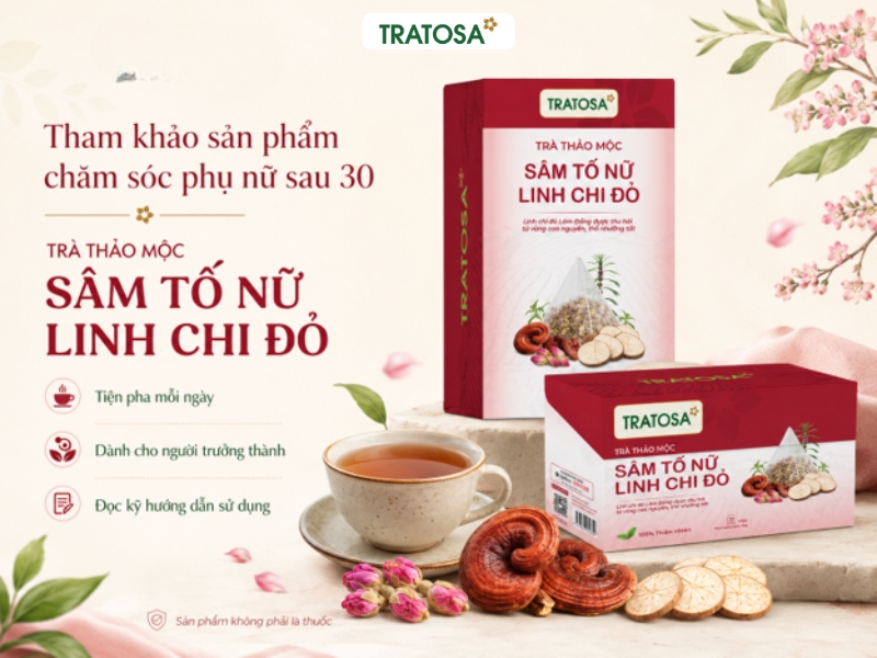 Phụ nữ sau tuổi 30 nên uống gì để chăm sóc sức khỏe và sắc vóc? Trà thảo mộc dành cho phụ nữ sau tuổi 30 với cách sử dụng tiện lợi mỗi ngày